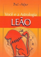 Você e a Astrologia - Leão