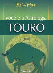 Você e a Astrologia - Touro