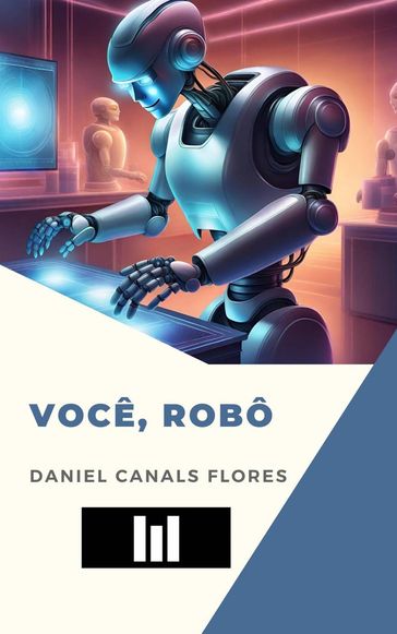 Você, robô - Daniel Canals Flores