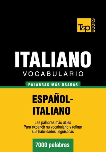 Vocabulario español-italiano - 7000 palabras más usadas - Andrey Taranov