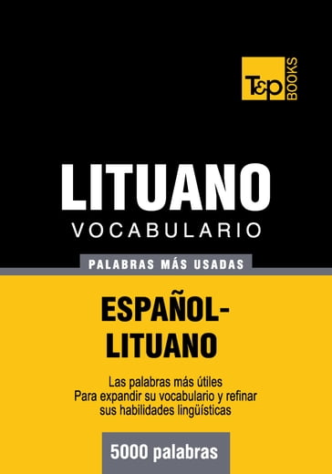 Vocabulario español-lituano - 5000 palabras más usadas - Andrey Taranov