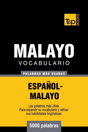 Vocabulario español-malayo - 5000 palabras más usadas - Andrey Taranov - Victor Pogadaev