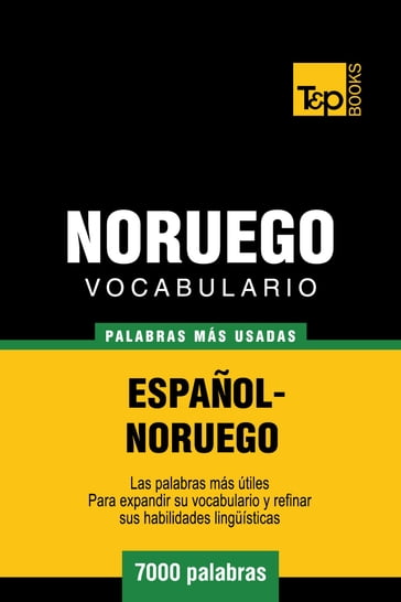 Vocabulario español-noruego - 7000 palabras más usadas - Andrey Taranov