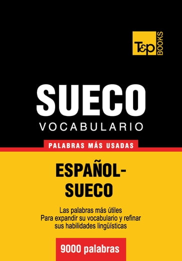 Vocabulario español-sueco - 9000 palabras más usadas - Andrey Taranov