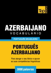 Vocabulário Português Brasileiro-Azerbaijano - 3000 palavras