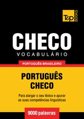 Vocabulário Português Brasileiro-Checo - 9000 palavras