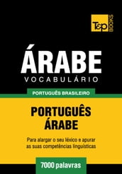 Vocabulário Português Brasileiro-Árabe - 7000 palavras