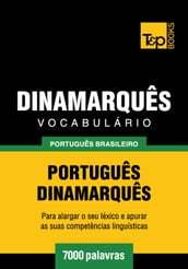 Vocabulário Português Brasileiro-Dinamarquês - 7000 palavras