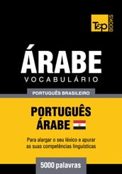 Vocabulário Português Brasileiro-Árabe Egípcio - 5000 palavras