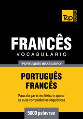 Vocabulário Português Brasileiro-Francês - 5000 palavras