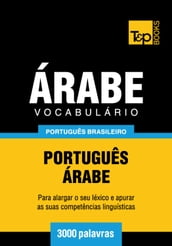 Vocabulário Português Brasileiro-Árabe - 3000 palavras