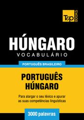 Vocabulário Português Brasileiro-Húngaro - 3000 palavras