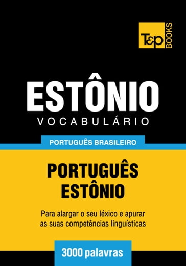 Vocabulário Português Brasileiro-Estônio - 3000 palavras - Andrey Taranov
