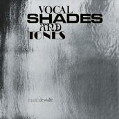 Vocal shades and tones