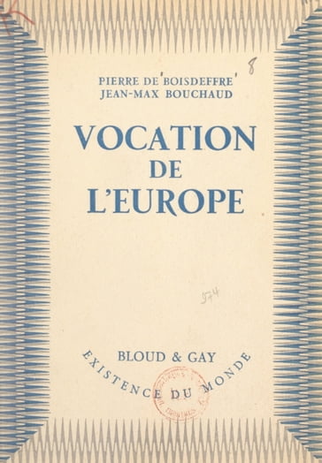 Vocation de l'Europe - Jean-Max Bouchaud - Pierre de Boisdeffre