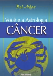 Voce e a Astrologia - Câncer