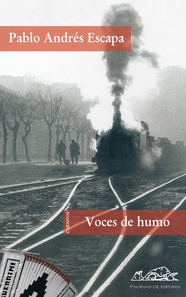 Voces de humo - Pablo Andrés Escapa