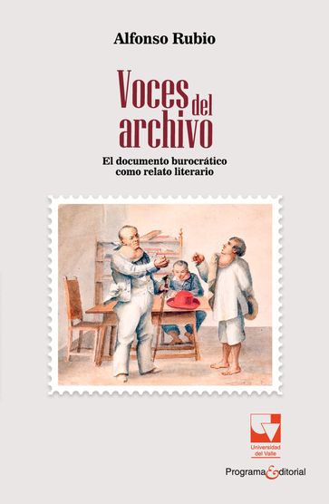 Voces del archivo - Alfonso Rubio