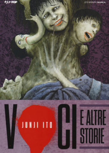 Voci e altre storie - Junji Ito