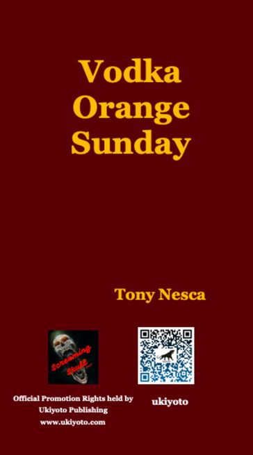 Vodka Orange Sunday - Tony Nesca