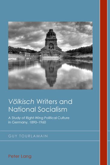 "Voelkisch" Writers and National Socialism - Christian Emden - David Robin Midgley - Guy Tourlamain