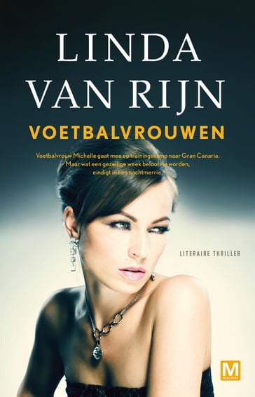 Voetbalvrouwen - Linda van Rijn