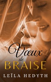 Voeux de Braise (Une romance de Noël F/F)