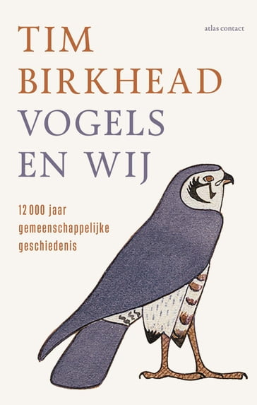 Vogels en wij - Tim Birkhead