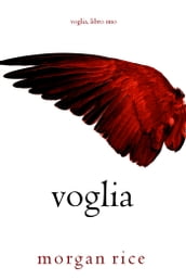 Voglia (Voglia Libro Uno)