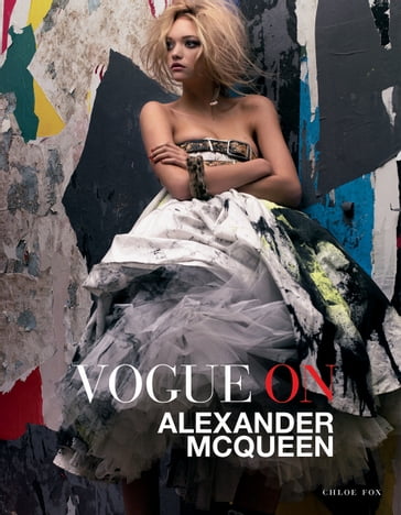 Vogue on: Alexander McQueen - Chloe Fox