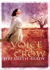 Voice Of Crow (Aspect of Crow, Book 3)