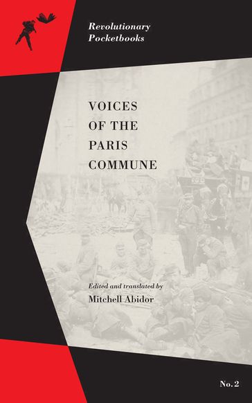 Voices Of The Paris Commune - Mitchell Abidor