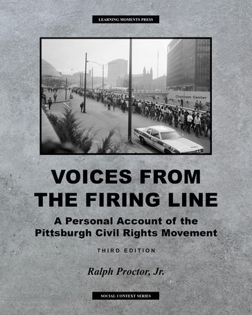 Voices from the Firing Line - Ralph Proctor