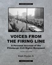 Voices from the Firing Line