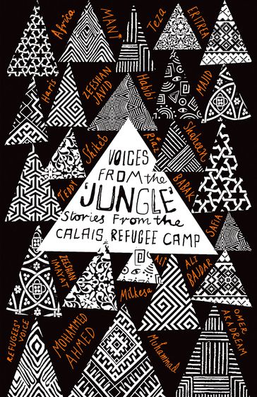 Voices from the 'Jungle' - Calais Writers