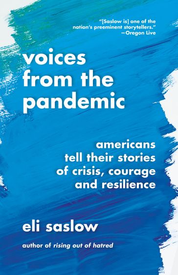 Voices from the Pandemic - Eli Saslow