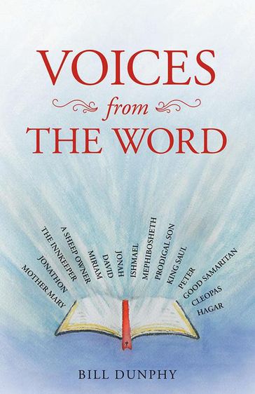 Voices from the Word - Bill Dunphy