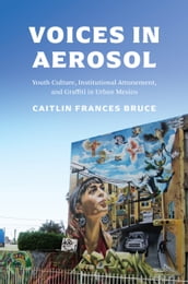 Voices in Aerosol