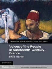 Voices of the People in Nineteenth-Century France