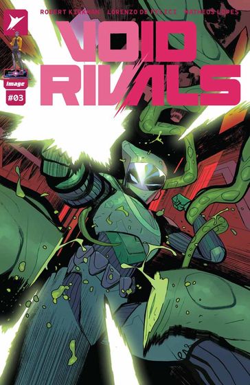 Void Rivals #3 - Robert Kirkman - Lorenzo De Felici