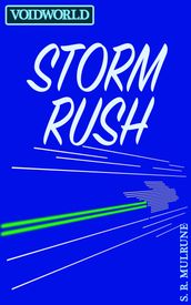 Voidworld: Storm Rush