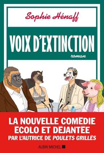 Voix d'extinction - Sophie Hénaff