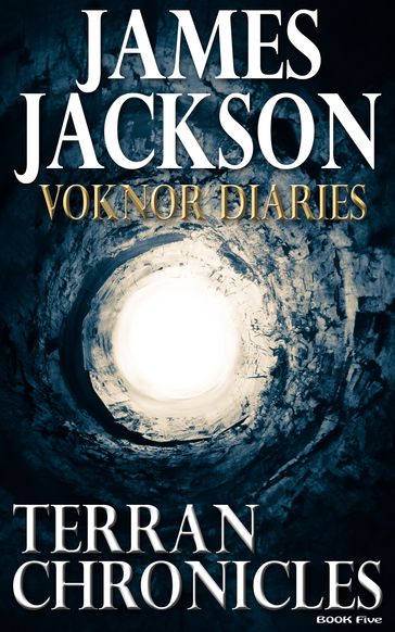 Voknor Diaires (Terran Chronicles) - James Jackson