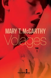 Volages, tome 1