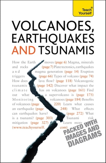 Volcanoes, Earthquakes And Tsunamis: Teach Yourself - David Rothery