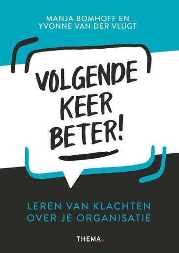 Volgende keer beter! - Manja Bomhoff - Yvonne van der Vlugt