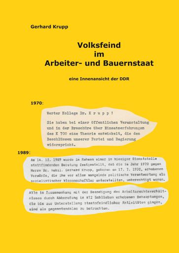 Volksfeind im Arbeiter- und Bauernstaat - Gerhard Krupp