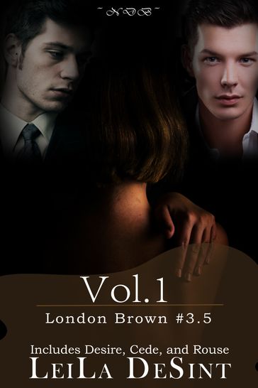 Volume 1 [London Brown] - Leila DeSint