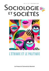 Volume 52, numéro 1, printemps 2020 L éthique et le politique Ethics and politics Sous la direction de Frédéric Parent et Emmanuelle Bernheim