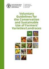 Voluntary Guidelines for the Conservation and Sustainable Use of Farmers  Varieties/Landraces